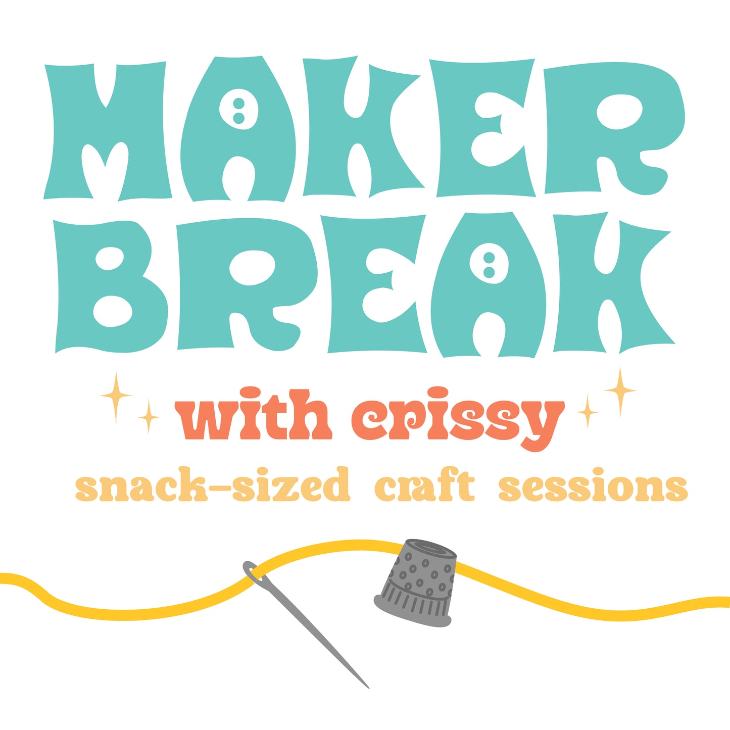 Maker Break Club - Feb 2 - Totes!